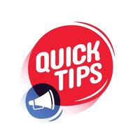 Quick tips advice with megaphone on white background vector illustration