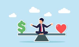 Maintaining work life balance involves balancing career for income with personal time for enjoyment with family or oneself concept, success businessman meditate on seesaw balance with money and heart. vector