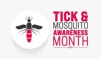 April is Tick and Mosquito Awareness Month background template. Holiday concept. use to background, banner, placard, card, and poster design template with text inscription and standard color. vector