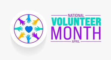 April is National Volunteer Month background template. Holiday concept. use to background, banner, placard, card, and poster design template with text inscription and standard color. vector