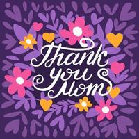 Mother's Day card, Thank you Mom. A frame made of flowers vector