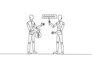 Single one line drawing two robotics standing opposite each other. The one carry money bag, the other carry rating board with 5 stars. Buy and selling reviews. AI. Continuous line graphic illustration vector