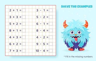 Solve the examples. Addition and subtraction up to 10. Mathematical puzzle game. Worksheet for school, preschool kids. Vector illustration. Cartoon educational game with cute monster for children.