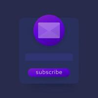 subscribe to newsletter form, dark vector design