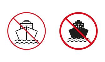 Ship Not Allowed Road Sign. Cruise, Cargo, Boat, Container Circle Forbidden Symbol Set. Sea Transport Prohibit Traffic Red Sign. No Vessel Line and Silhouette Icons. Isolated Vector Illustration