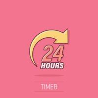 24 hours service icon in comic style. All day business and service cartoon vector illustration on isolated background. Quick service time splash effect sign business concept.