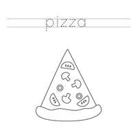 Trace the letters and color cartoon pizza slice. Handwriting practice for kids. vector