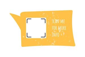 Textured yellow rectangular doodle speech bubble with space for a QR code and the inscription scan me. Hand drawn vintage vector element with grunge gritty effect, frame.