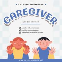 Caregiver Volunteer Requirements for Instagram Post template