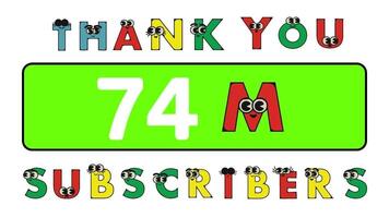 dank u 74 miljoen abonnees sociaal sites na. dank u volgers felicitatie tekenfilm alfabet animatie video. video