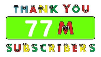 gracias usted 77 millón suscriptores social sitios correo. gracias usted seguidores felicidades dibujos animados alfabeto animación video. video