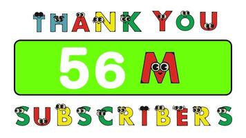 dank u 56 miljoen abonnees sociaal sites na. dank u volgers felicitatie tekenfilm alfabet animatie video. video