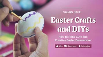 Easter Crafts Youtube Thumbnail template