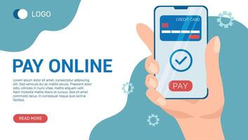 Pay online vector banner template. Payment for goods and services via the smartphone app. Online banking service. Vector illustration - a hand with smartphone.