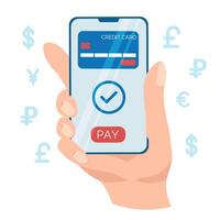 Pay online. Payment for goods and services via the smartphone app. Payment in any currency. Banking service. Vector illustration - a hand with a smartphone on a white background.