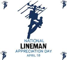 national LINEMAN APPRECIATION DAY Vector illustration