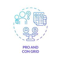 Pro and con grid blue gradient concept icon. List of advantages, disadvantages. Analysis, evaluation skills. Round shape line illustration. Abstract idea. Graphic design. Easy to use in presentation vector