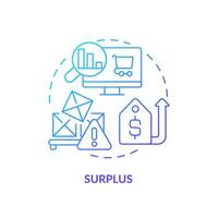 Surplus blue gradient concept icon. Unsold quantity of goods. High price. Round shape line illustration. Abstract idea. Graphic design. Easy to use in brochure marketing vector