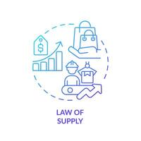 Law of supply blue gradient concept icon. Demand creates supply. Higher price leads to higher quantity. Round shape line illustration. Abstract idea. Graphic design. Easy to use in brochure marketing vector