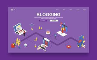 Blogging concept 3d isometric landing page template. People write articles, recording video and create different content for posts in online blog. Vector illustration in isometry graphic design.