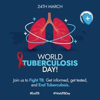 World Tuberculosis Day. 24th march World Tuberculosis Day awareness banner with silhouette world map, inside view of lungs, red ribbon, protection shield. Banner with hash tags End TB, World TB day. vector