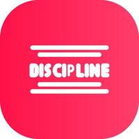 Discipline Creative Icon Design vector