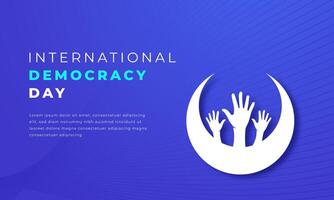 internacional democracia día papel cortar estilo vector diseño ilustración para fondo, póster, bandera, publicidad, saludo tarjeta