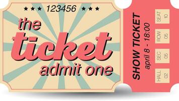 Admit One Ticket Retro Style vector