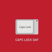 CAPS LOCK DAY vector graphic is great for CAPS LOCK DAY celebrations. flat design. flyer design. flat illustration. Simple and Elegant Design