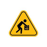 Warning heavy object sign vector