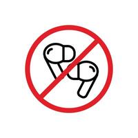 No earbuds allowed sign vector