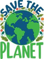 Save The Planet vector