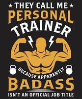 They call me personal trainer fitness graphic design vector