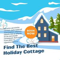 Book best holiday cottage, winter trip and rest vector