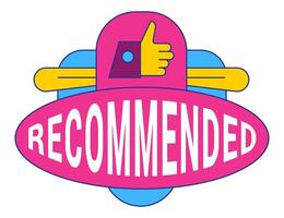 Recommended badge banner. Banner recommended with thumbs up. Advertising badges with like vector