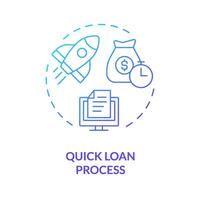 Quick loan process blue gradient concept icon. Loan application on P2P platform. Online application form. Round shape line illustration. Abstract idea. Graphic design. Easy to use in marketing vector