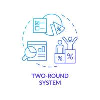 Two-round system blue gradient concept icon. Presidential voting election system. Electoral ballot box. Legislative branch. Round shape line illustration. Abstract idea. Graphic design. Easy to use vector