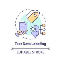 Text data labeling multi color concept icon. Intelligent document processing. Information analysis. Round shape line illustration. Abstract idea. Graphic design. Easy to use in infographic vector