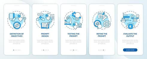 Improve prompt engineering process blue onboarding mobile app screen. Walkthrough 5 steps editable graphic instructions with linear concepts. UI, UX, GUI template vector