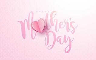 Happy Mother's Day Banner or Postcard with Paper Hearts and Typography Letter on Pink Background. Vector Mom Celebration Design with Symbol of Love for Greeting Card, Flyer, Invitation, Brochure