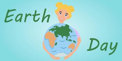 a poster for Earth Day with an image of a planet and a beautiful young girl. cartoon vector girl holding planet Earth.