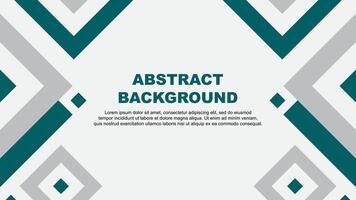 Abstract Teal Background Design Template. Banner Wallpaper Vector Illustration. Teal Template