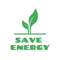 Save energy icon with green leaves. Vector illustration