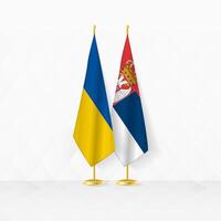 Ukraine and Serbia flags on flag stand, illustration for diplomacy and other meeting between Ukraine and Serbia. vector