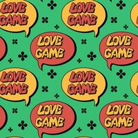 Retro seamless pattern with bubble speech and street style lettering. Text Love game. Trendy 90s style concept on green background. Good for print design for textile, wallpaper, wrapping vector