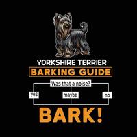 Yorkshire Terrier barking guide T-shirt Design vector