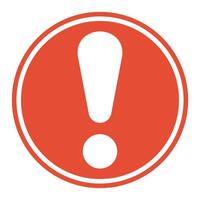 Warning sign, red circle exclamation point, warning to draw attention vector