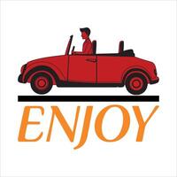 sweet funny enjoy driving vector t shirt design