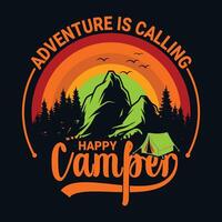 Adventure is calling happy camper tshirt , camping vintage graphic t shirt designs vector