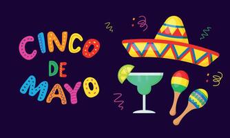 Cinco de Mayo. Fiesta banner and poster design with sombrero, margarita, maracas vector